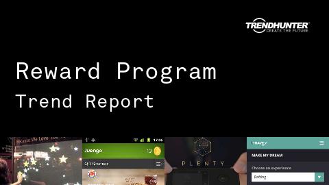 Reward Program Trend Report and Reward Program Market Research