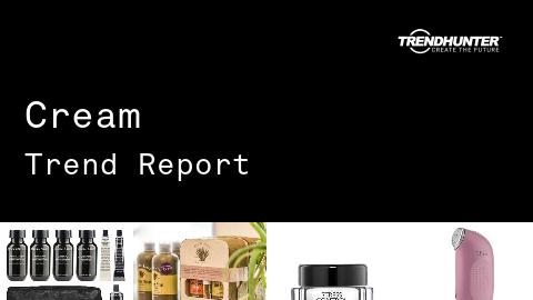 Cream Trend Report and Cream Market Research