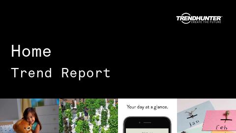 Home Trend Report and Home Market Research