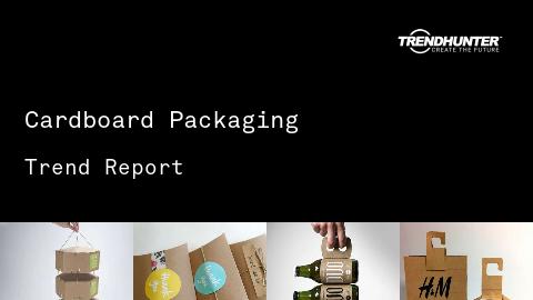 Cardboard Packaging Trend Report and Cardboard Packaging Market Research