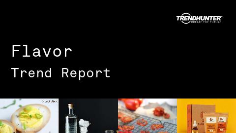 Flavor Trend Report and Flavor Market Research